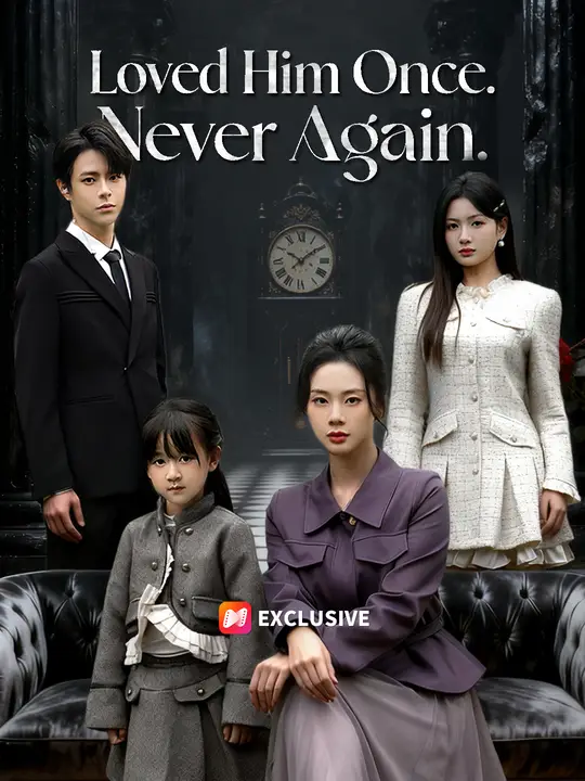 Loved Him Once. Never Again.